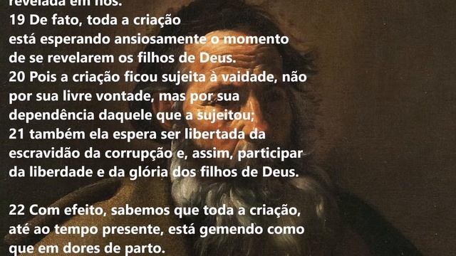 Carta de São Paulo aos Romanos (Rm 8,18-23) смотреть онлайн