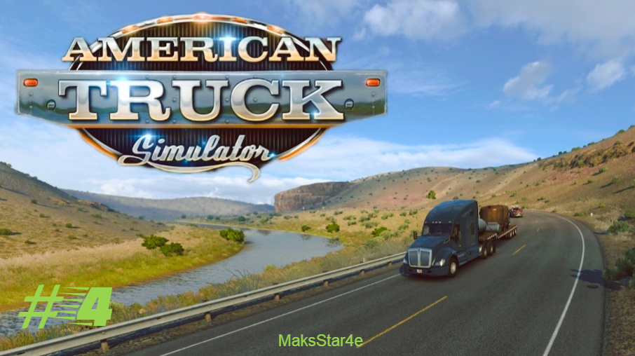 American Truck Simulator - #4 рейс Логан (UT) - Кламат-Фолс (OR)