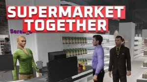 Supermarket Together-приняли стажёра