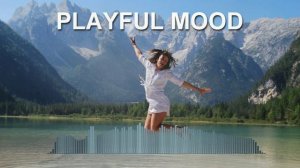 Playful Mood (Фоновая музыка - Музыка для видео)