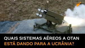 Bombardeios russos: quais sistemas antiaéreos a Ucrânia está recebendo do Ocidente?