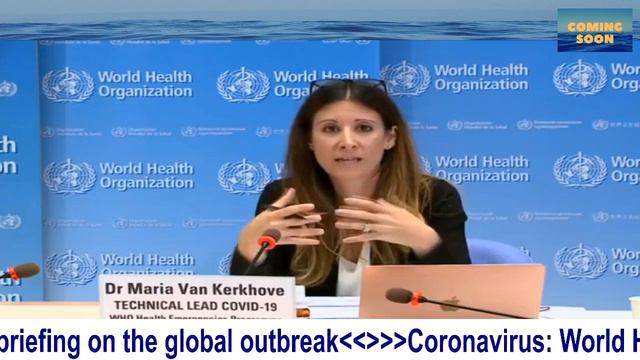asymptomatic person actually transmits onward to a secondary individual,” Dr. Maria Van Kerkhove,