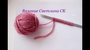 13 Простой набор петель спицами  с расчетом длины нити Василиса