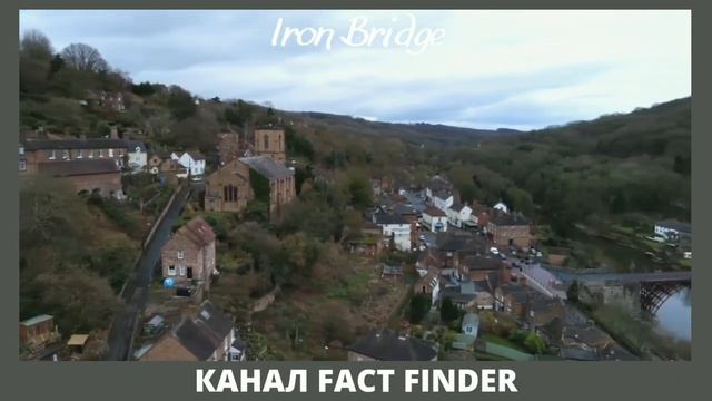 IRON BRIDGE - ПЕРВЫЙ ЖЕЛЕЗНЫЙ МОСТ В МИРЕ смотреть онлайн