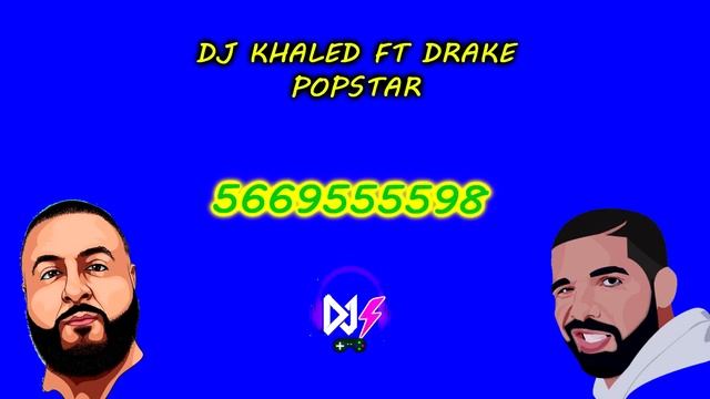 DJ KHALED FT DRAKE POPSTAR ROBLOX MUSIC ID CODE смотреть онлайн