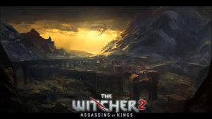 The Witcher 2: Assassins of Kings - Soundtrack: A Nearly Peaceful Place