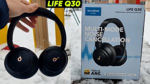 ANKER SOUNDCORE LIFE Q30 - ОБЗОР ПОЛНОРАЗМЕРНЫХ НАУШНИКОВ С ШУМОПОДАВЛЕНИЕМ ANC за 70$ (+Инструкция)