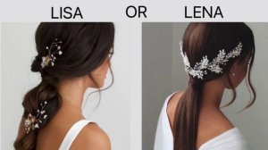LISA OR LENA (wedding edition)