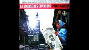 LA BOURSE DES CHANSONS - (Album Pathé EMI, 1959)