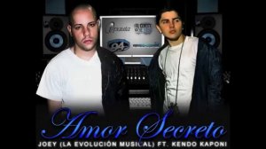 Kendo Kaponi feat Joey - Amor Secreto