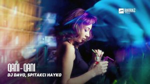 DJ Davo, Spitakci Hayko - Qani-qani
