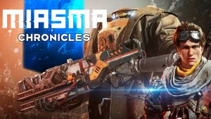 Грандиозный Финал Miasma Chronicles #13-2