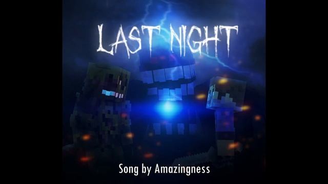 Last Night: Minecraft Movie | Official Song by Amazingness смотреть онлайн