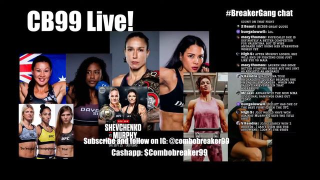 CB99 LIVE! Shevchenko vs. Murphy, Reneau Tate, Blencowe Silva, Velasquez Kielholtz