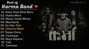 Best of Karma Band |Top hits songs of Karma Band ❤️ | Nepali Songs