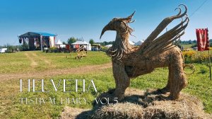 Helvetia -Festival Diary- Vol.5