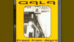 Gala - Freed From Desire (Remix)