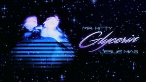 Mr. Kitty - Glycerin (Synthwave Cover by Leslie Mag)