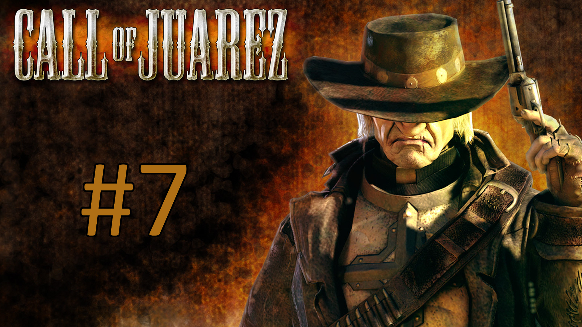 Прохождение Call of Juarez - Эпизод 7