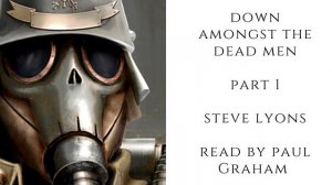 Down Amongst the Dead Men || A Death Korps of Krieg short story || Part One || Fan Reading