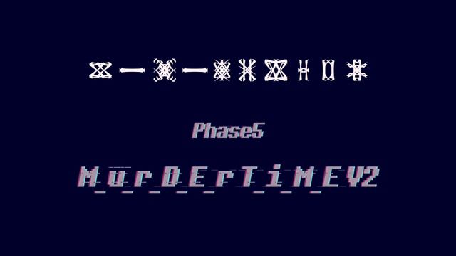【Undertale AU】Murder time trio - OST 009 Phase 5「M_u_r_D_E_r T_i_M_E V2」 смотреть онлайн