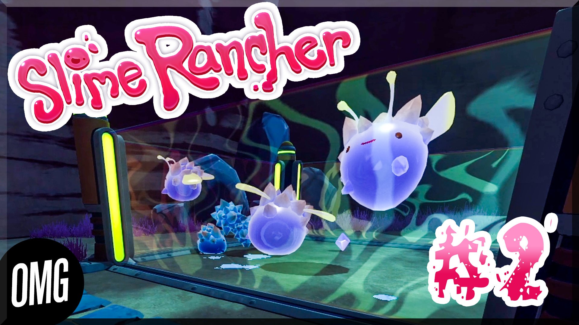 [OMG] Slime Rancher #2 // ФЕРМА РАСТЕТ! // Прохождение на русском