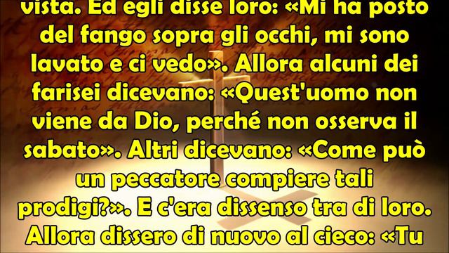 Dal Vangelo secondo Giovanni 9,1-41: Miracolo di Gesù, Guarigione del Cieco Nato con Saliva e Fango