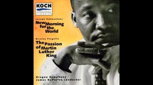 The Passion of MLK Jr: Cor Jesu - DePriest/Oregon Symphony