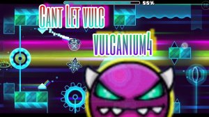 Cant Let vulc by vulcanium4 (Medium Demon) | Geometry Dash