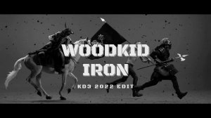 Woodkid - Iron (KD3 2022 Edit)