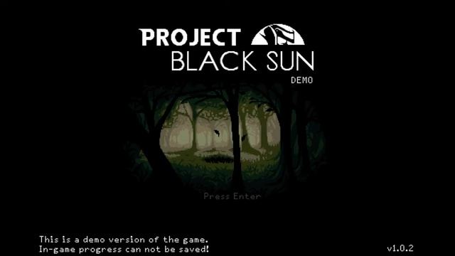 Let's Play Project Black Sun - Episode 1 [DEMO] смотреть онлайн