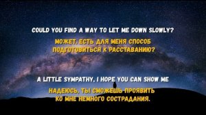 Текст,перевод песни Alec Benjamin - Let Me Down Slowly