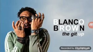 BlANCO BROWN the git up (oficial video)