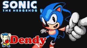 (Dendy) Прохождение Sonic the Hedgehog Vol.2 (v1.5) (SOMARI Hack)
