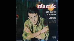 Dick Rivers - Rien Que Toi - 1964