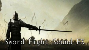 Sword Fight Sound Effect -  DNA Free Sound Fx