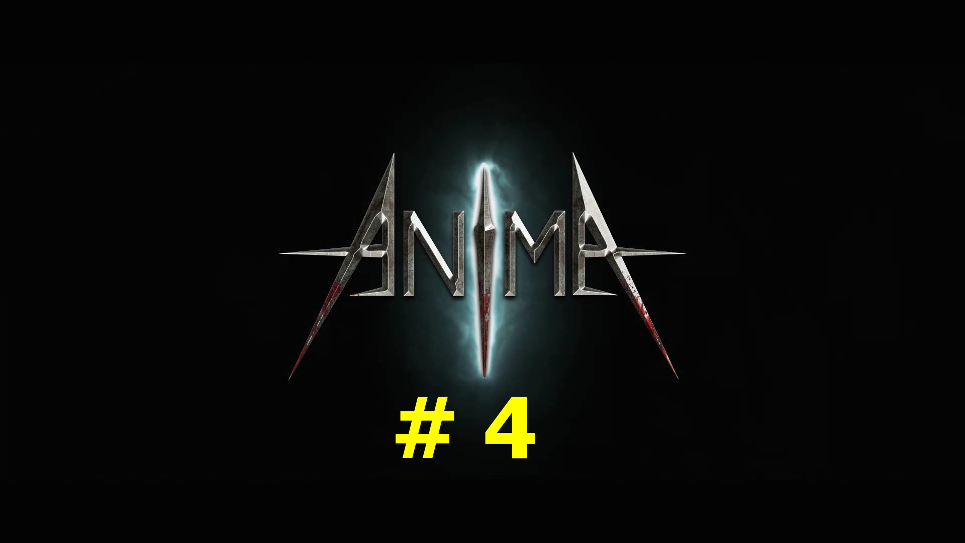 Anima: The Reign of Darkness (part 4)