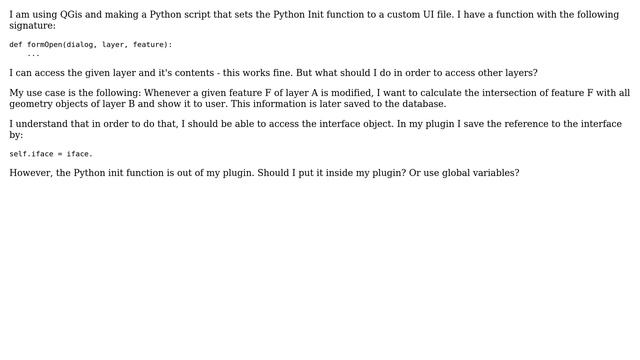 GIS: How to interact with other layers in a QGIS Python init function?