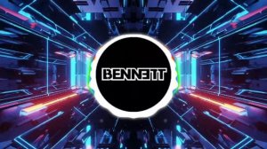 Bennett - Mission One (Original Mix)