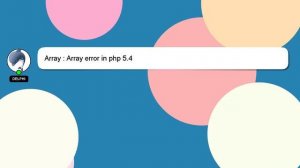 Array : Array error in php 5.4