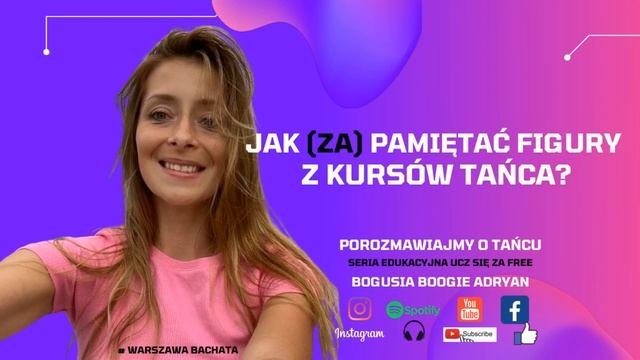 jak (za) pamietaĆ figurki z kursów tańca ? *bachata) Bogusia Boogie Adryan Porozmawiajmy o tańcu :) смотреть онлайн
