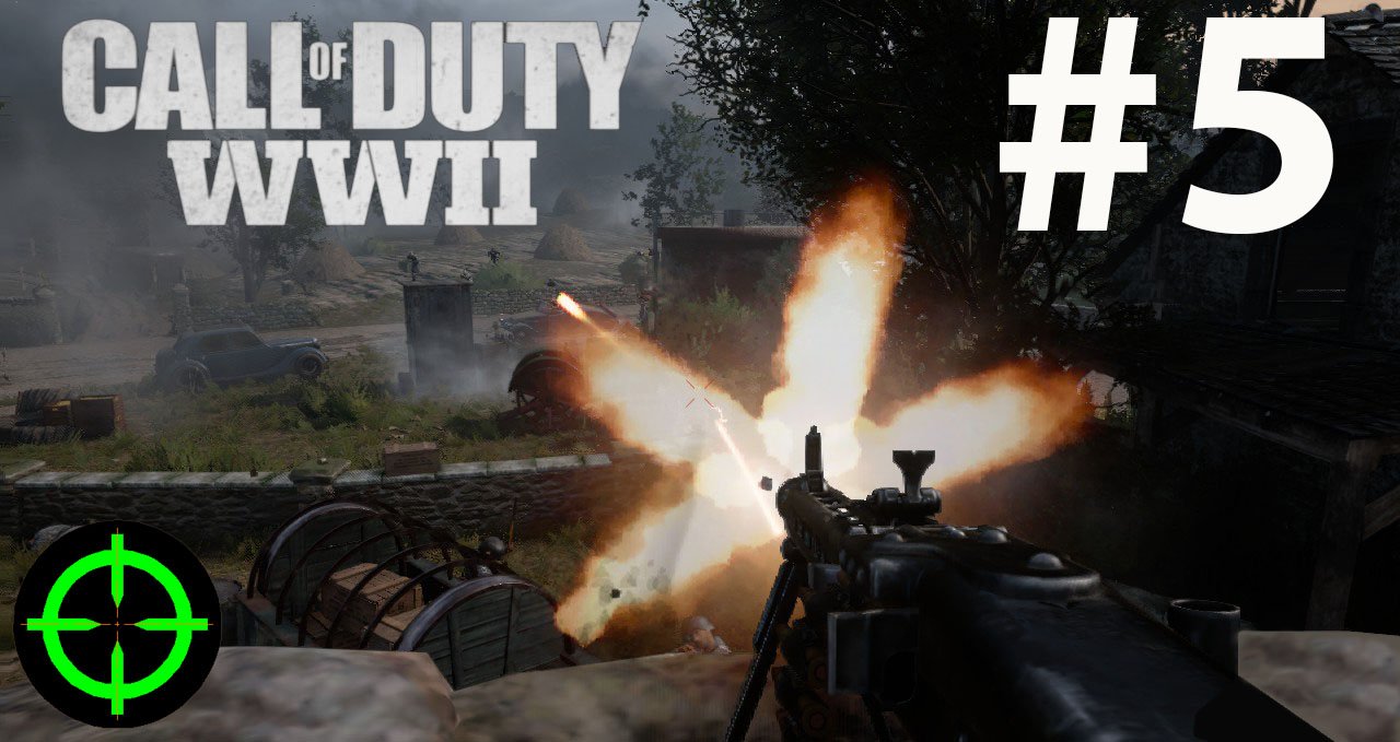 Call of Duty WWII прохождение и обзор - #5 ⭐⭐ ⭐ Освобождение (25 августа 1944 года) #5