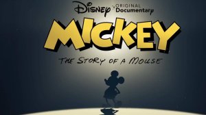 Микки: Мышиная история - Mickey: The Story of a Mouse - Треллер