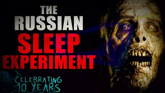 “The Russian Sleep Experiment” | Creepypasta Storytime смотреть онлайн