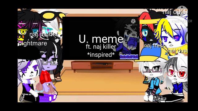 naj au react to 2 memes of killer 1/? смотреть онлайн