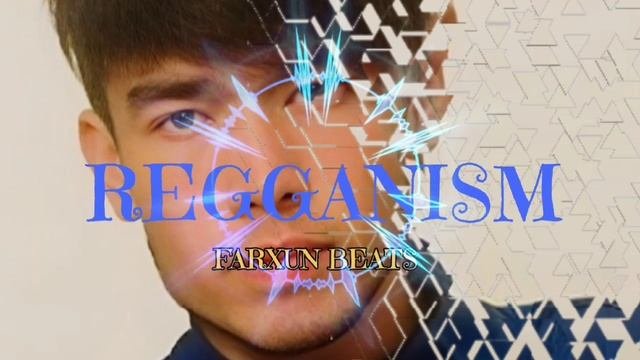 Farxun Khan - Regganism