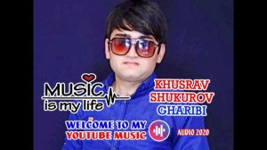 Khusrav Shukurov - Gharibi... 
Хусрав Шукуров - Гариби...