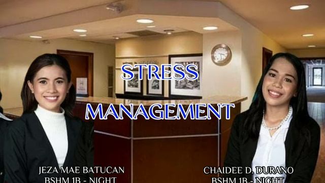 STRESS MANAGEMENT ( Informative speech) | JEZA MAE BATUCAN & CHAIDEE D. DURANO смотреть онлайн