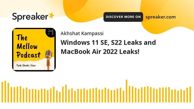 Windows 11 SE, S22 Leaks and MacBook Air 2022 Leaks! смотреть онлайн