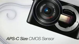 Samsung NX-100 KIT 20-50 mm Official video.mp4